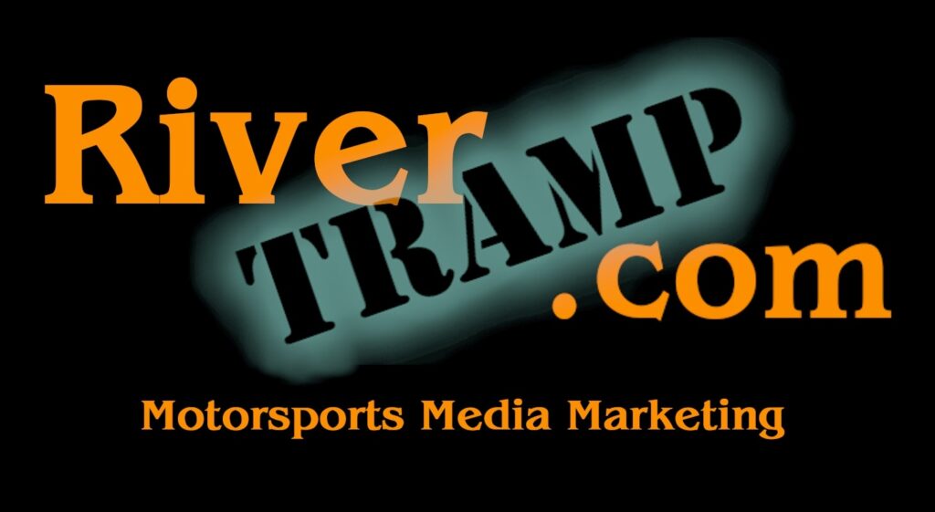 Learn More about RiverTramp.com Motorsports Media CLICK BELOW